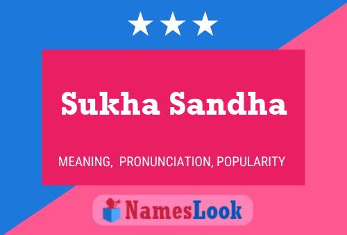 Sukha Sandha Name Poster