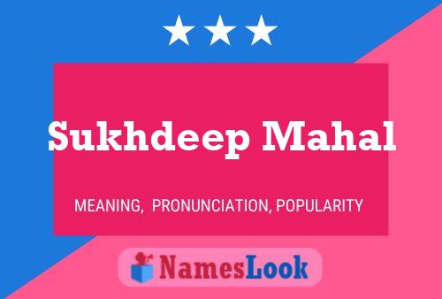 Sukhdeep Mahal Name Poster