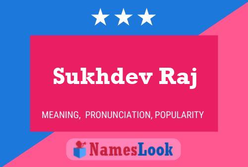 Sukhdev Raj Name Poster