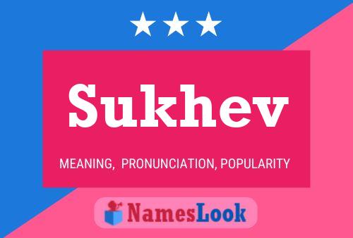 Sukhev Name Poster