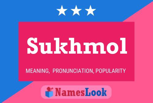 Sukhmol Name Poster