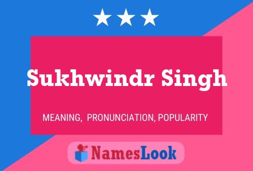 Sukhwindr Singh Name Poster