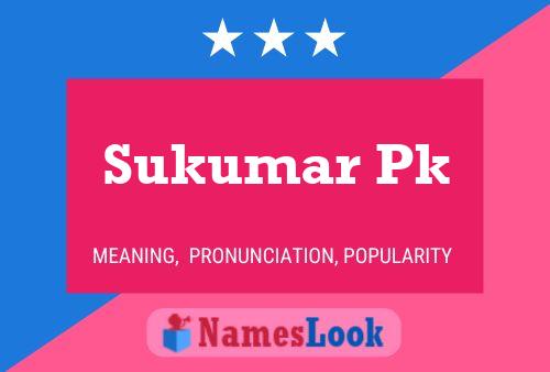 Sukumar Pk Name Poster