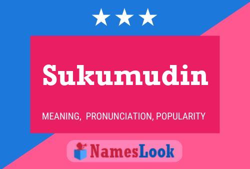 Sukumudin Name Poster