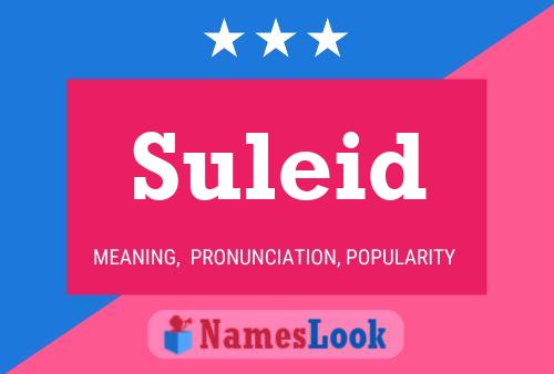 Suleid Name Poster