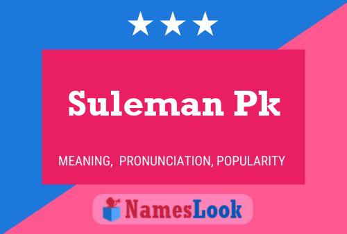 Suleman Pk Name Poster