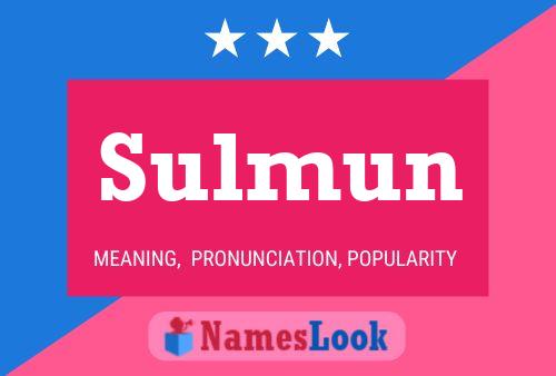 Sulmun Name Poster