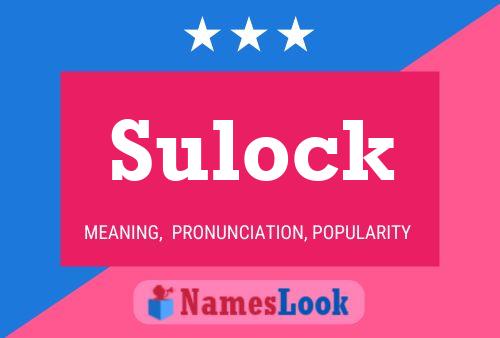 Sulock Name Poster