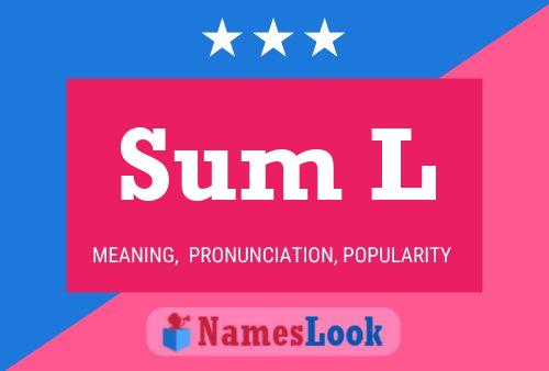 Sum L Name Poster