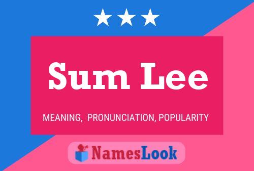 Sum Lee Name Poster