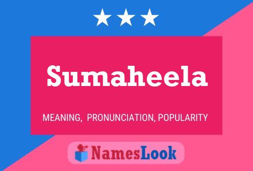 Sumaheela Name Poster