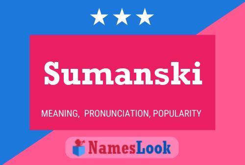 Sumanski Name Poster