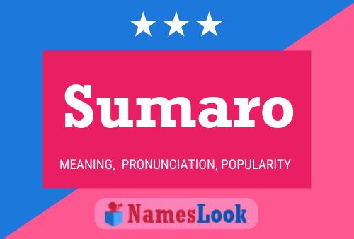 Sumaro Name Poster