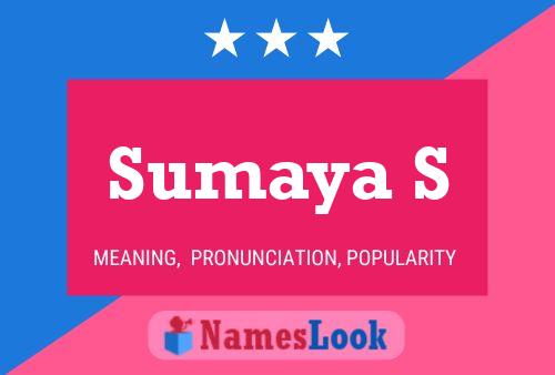 Sumaya S Name Poster