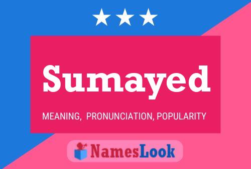 Sumayed Name Poster