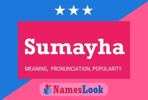 Sumayha Name Poster