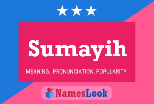 Sumayih Name Poster