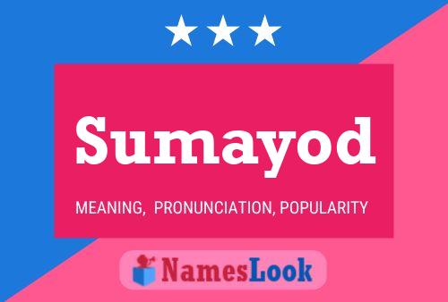 Sumayod Name Poster