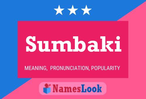 Sumbaki Name Poster