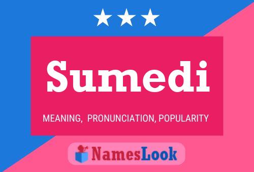 Sumedi Name Poster