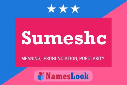 Sumeshc Name Poster