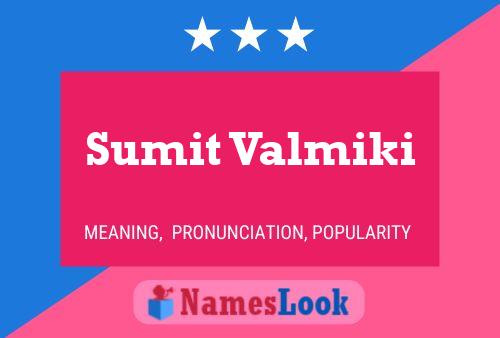 Sumit Valmiki Name Poster