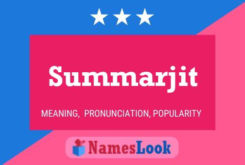 Summarjit Name Poster