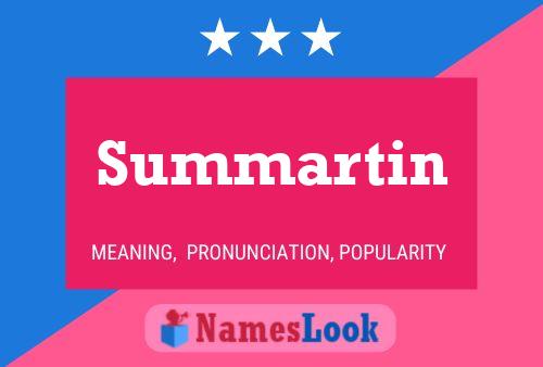 Summartin Name Poster