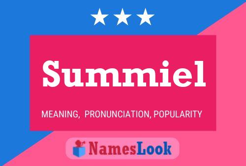 Summiel Name Poster