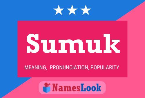 Sumuk Name Poster