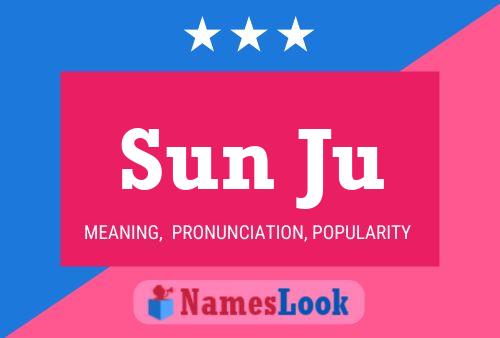 Sun Ju Name Poster