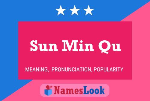 Sun Min Qu Name Poster