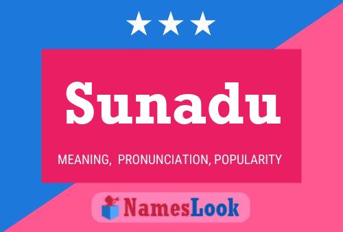 Sunadu Name Poster