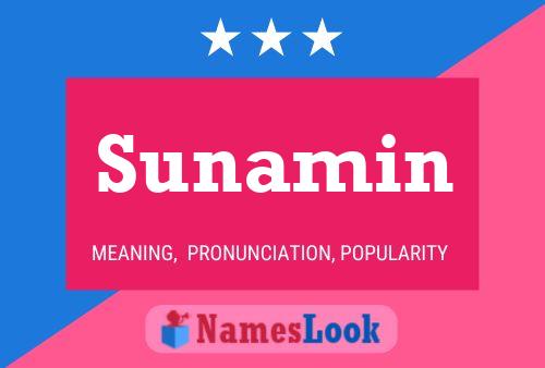 Sunamin Name Poster