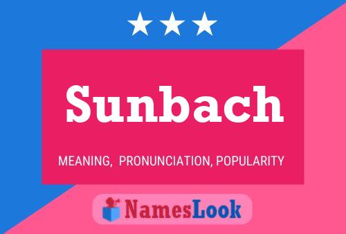 Sunbach Name Poster