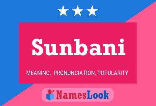 Sunbani Name Poster