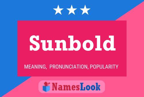 Sunbold Name Poster