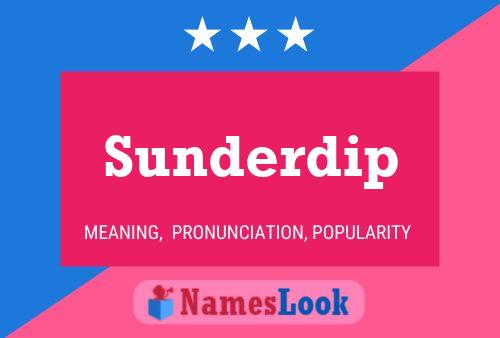 Sunderdip Name Poster