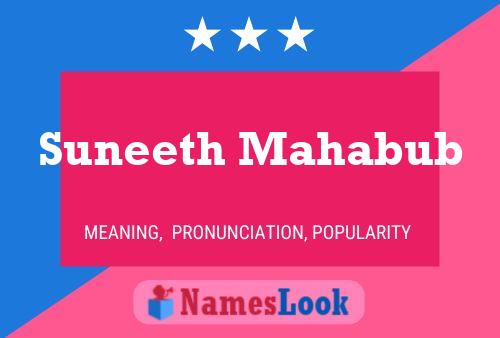 Suneeth Mahabub Name Poster