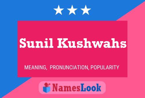 Sunil Kushwahs Name Poster