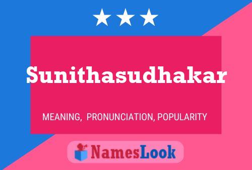 Sunithasudhakar Name Poster