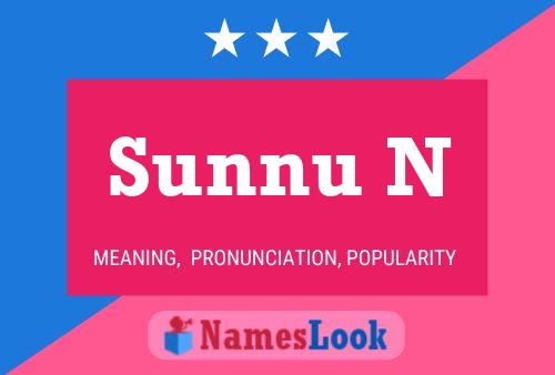 Sunnu N Name Poster