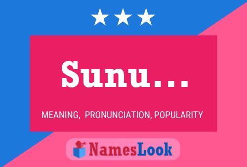 Sunu... Name Poster