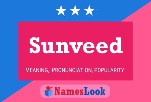 Sunveed Name Poster