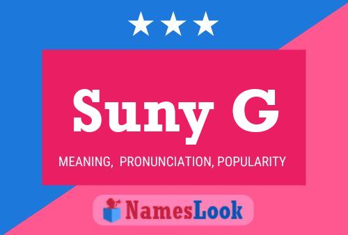 Suny G Name Poster