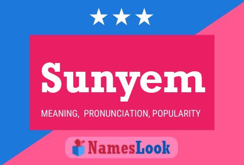 Sunyem Name Poster