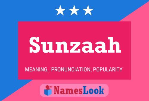 Sunzaah Name Poster