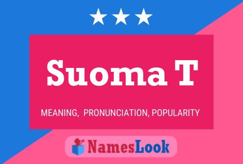 Suoma T Name Poster