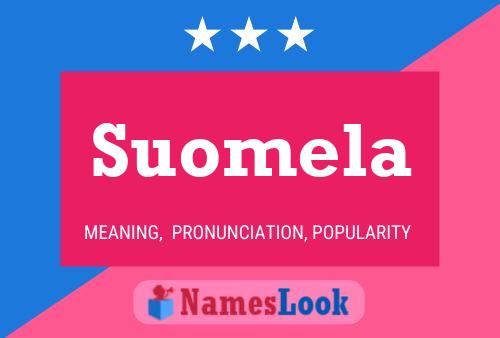 Suomela Name Poster