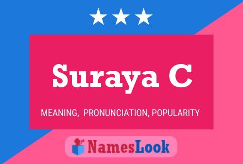 Suraya C Name Poster